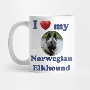 I Love My Norwegian Elkhound Mug